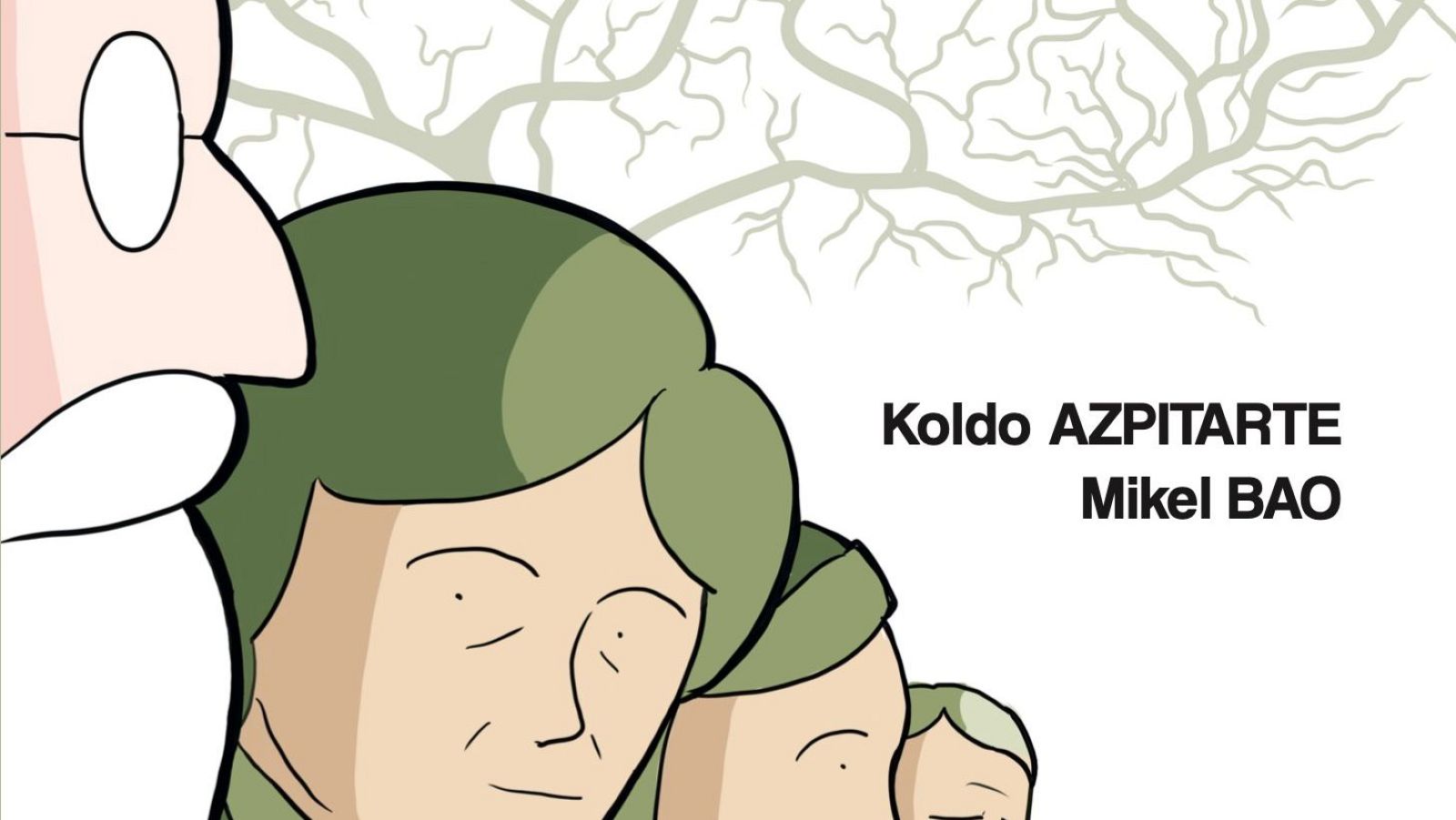Portada de cómic español con perfil de hombre mayor con gafas y tres figuras con peinados verdes. Nombres "Koldo AZPITARTE" y "Mikel BAO" visibles.