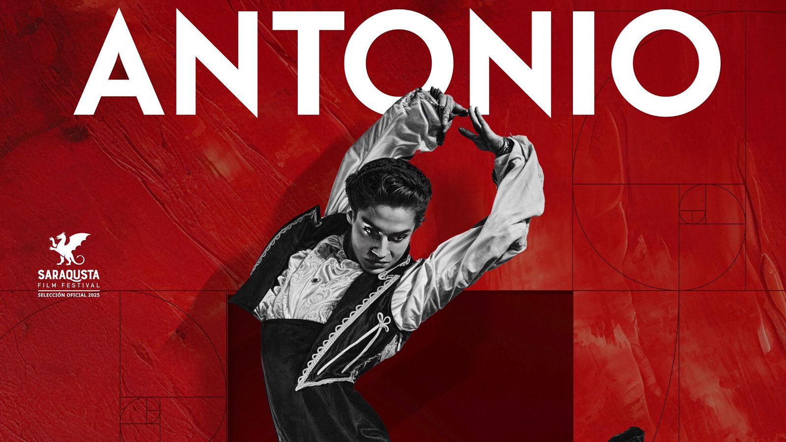 Cartel de "ANTONIO", bailarín en blanco y negro sobre fondo rojo, con "SARAQUSTA FILM FESTIVAL SELECCIÓN OFICIAL 2023" y logo de dragón.