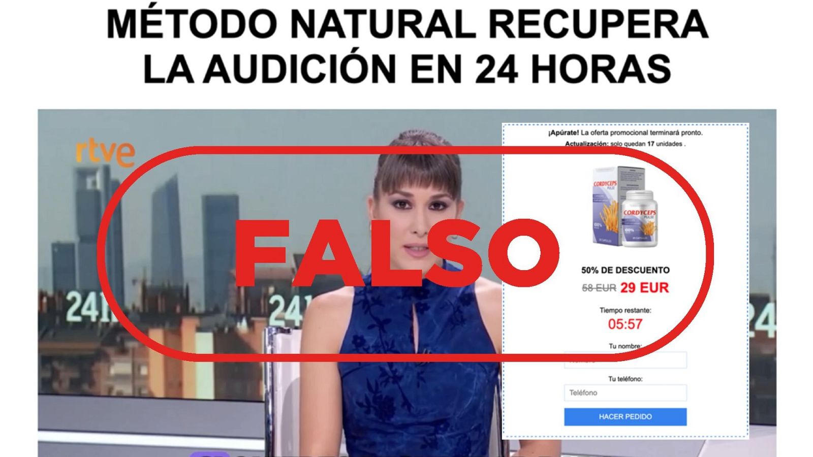 Captura de pantalla que desmiente una estafa: titular sobre audición, periodista Marina Ribel con logo RTVE, y sello "FALSO" sobre promoción de producto "CORDYCEPS".