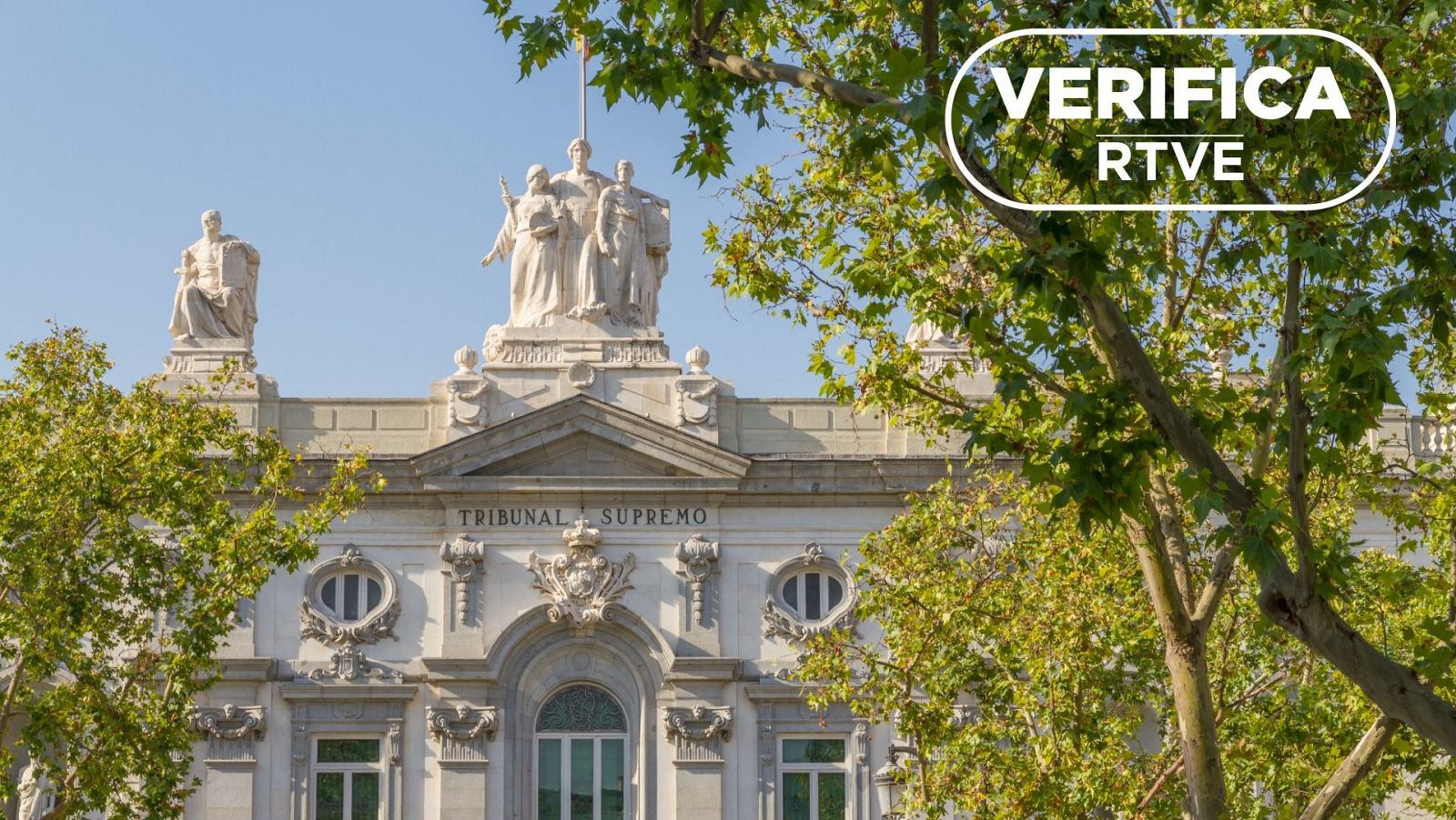 Fachada del Tribunal Supremo, con el sello VerificaRTVE, para hablar de la ley de nietos y del voto CERA