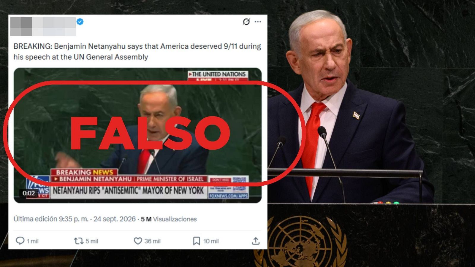 Mensaje que difunde el vídeo manipulado del discurso de Netanyahu en la ONU con el sello Falso