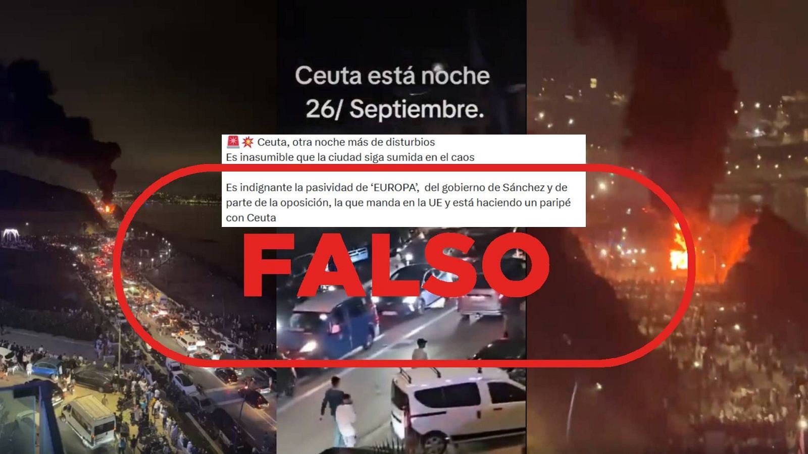 Mensajes que difunden que este vídeo muestra disturbios en Ceuta el 26 de septiembre con el sello Falso