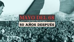 Mayo del 68, hoy: ¿queda algo de la revuelta contra todo?