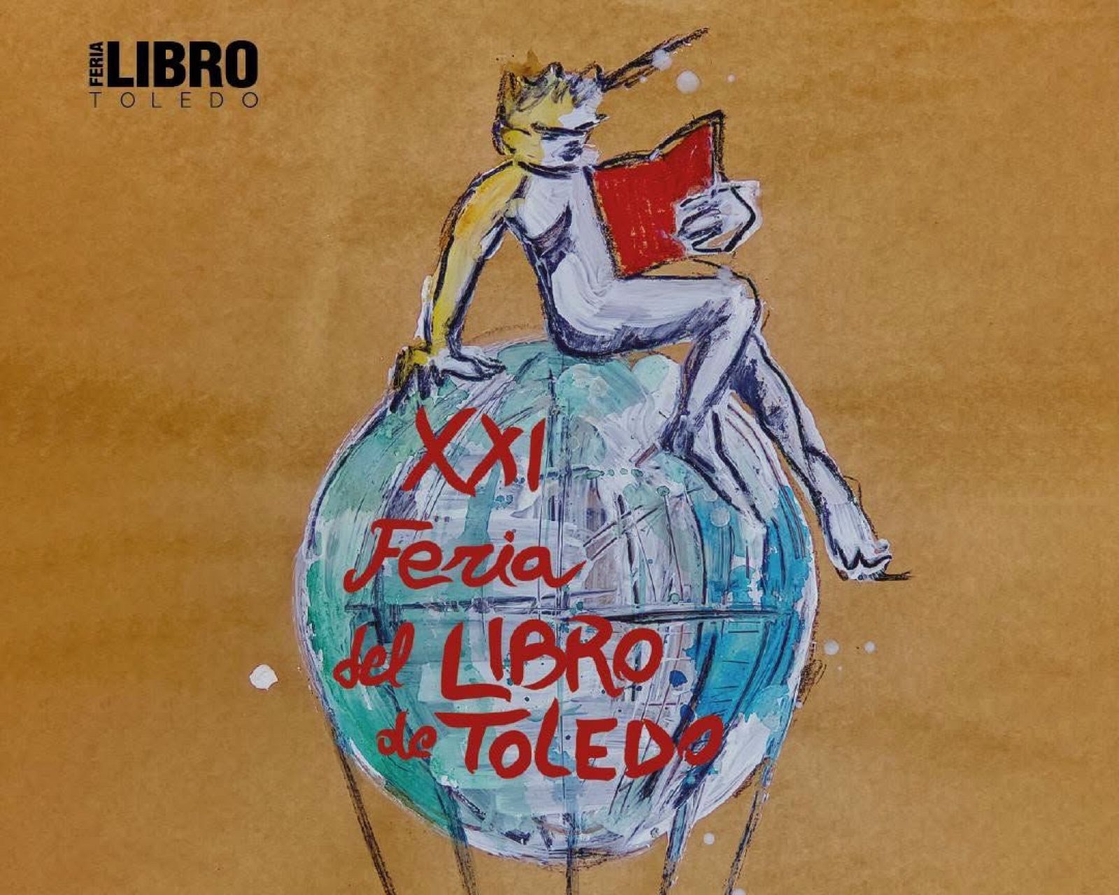 Cartel de feria con una figura humana leyendo sobre un globo terráqueo y el texto XXI Feria del Libro de Toledo.