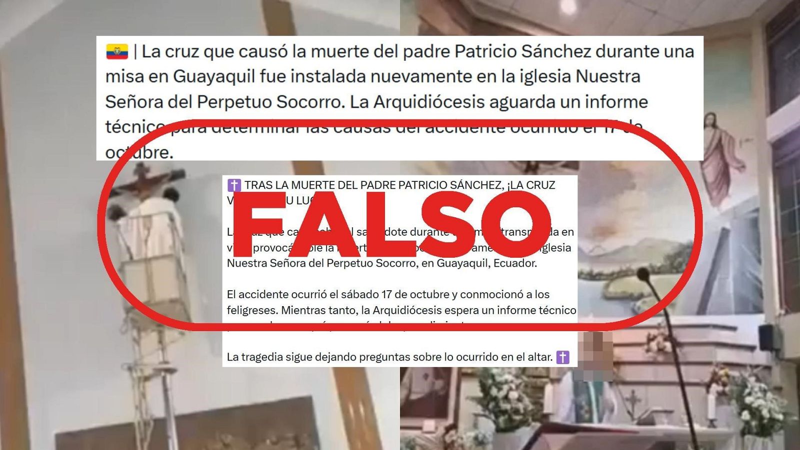 Mensajes que aseguran que la cruz que causó la muerte del cura Patricio Sánchez ha sido reinstalada en una iglesia de Guayaquil con sello 'falso'