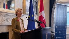Von der Leyen quiere impulsar su propuesta para que Canadá sea miembro asociado de la UE, pese a las dudas en el bloque