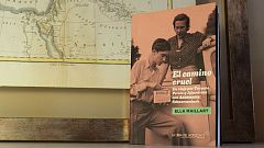 Ella Maillart | El camino cruel