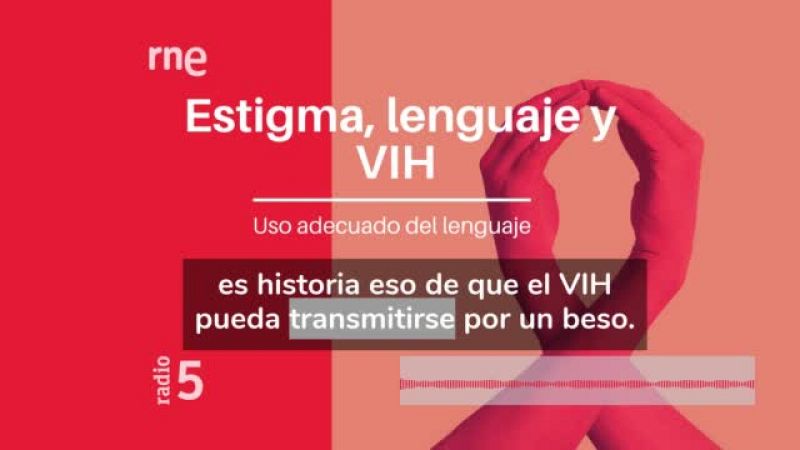 Estigma, lenguaje y VIH 