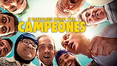 Las 5 razones por las que no debes perderte el estreno en televisión de 'Campeones'