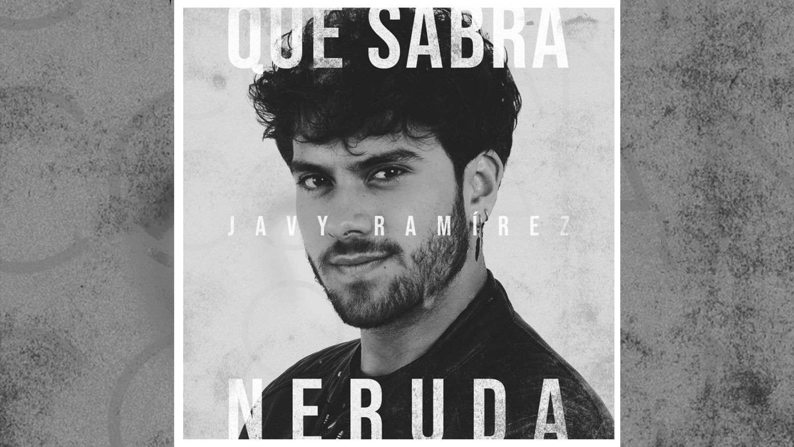 OT 2020 - Javy Ramírez presenta "Qué sabrá Neruda"