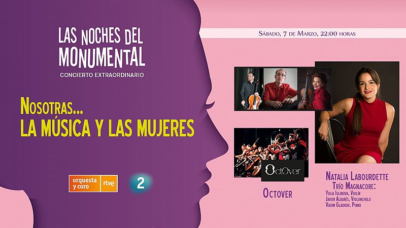 La Orquesta y Coro RTVE celebra el Día de la Mujer con 'Nosotras la música y las mujeres'