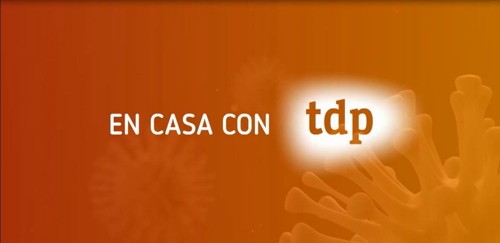 #QuédateEnCasaConTDP