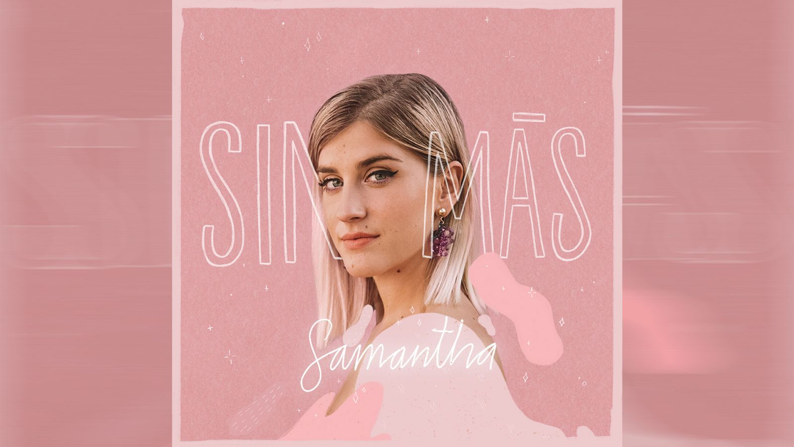 OT 2020 - Portada de "Sin más", el primer single de Samantha