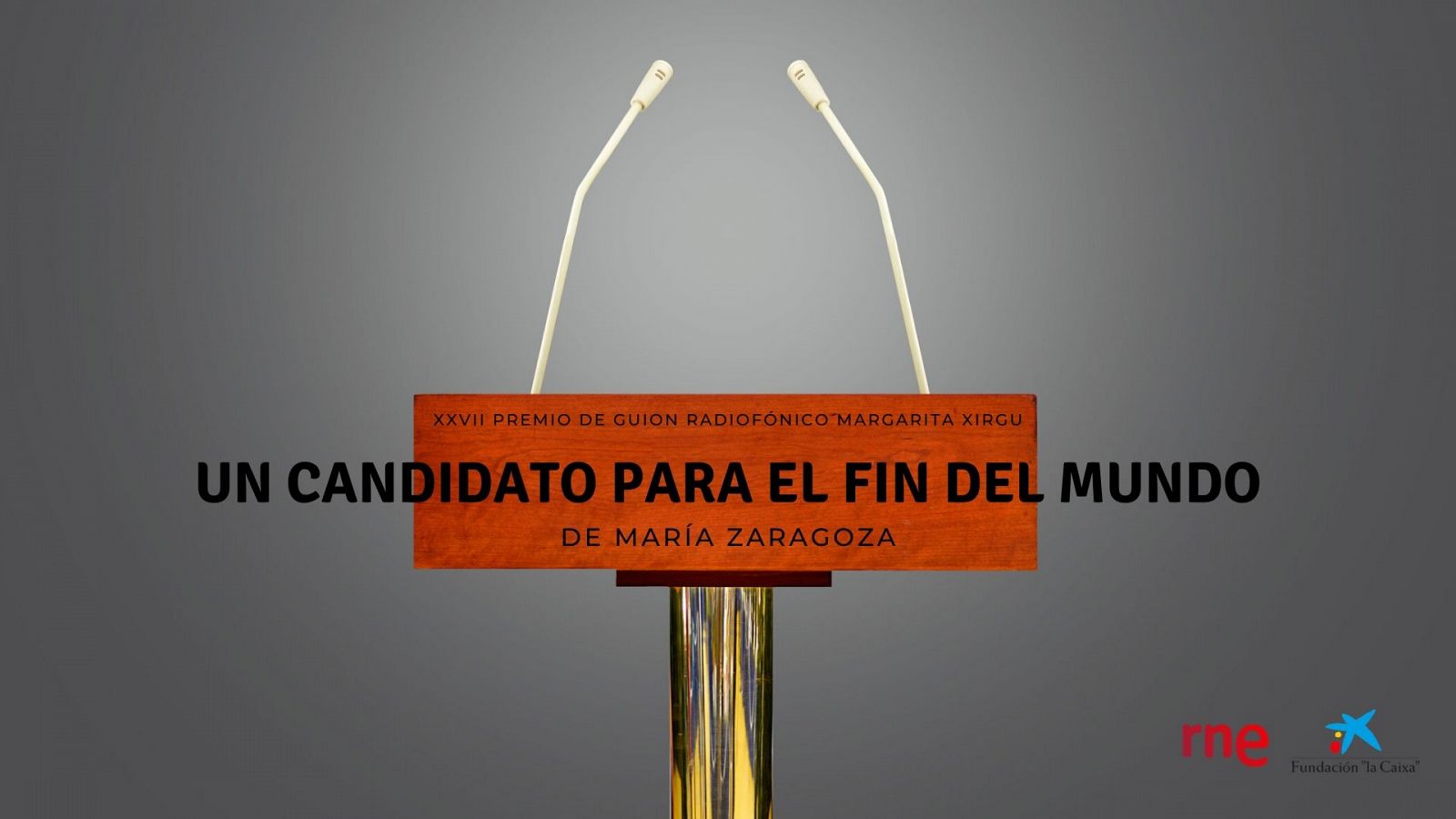 'La sala' de RNE estrena el XXVII Premio Margarita Xirgu: 'Un candidato para el fin del mundo', de Mar�a Zaragoza
