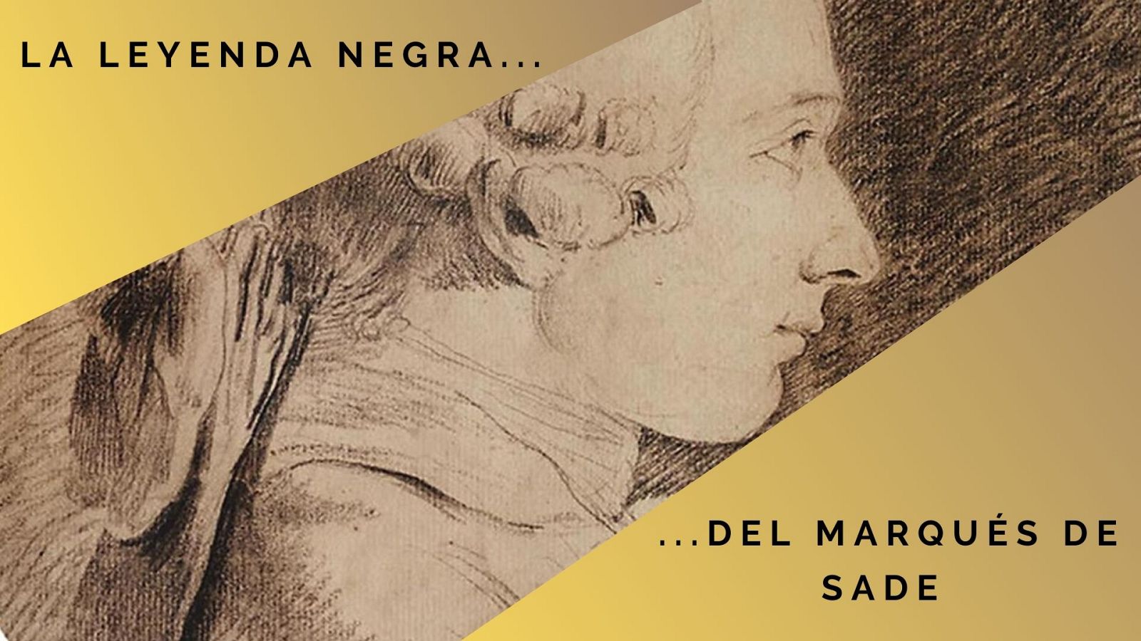La leyenda negra del marqués de Sade