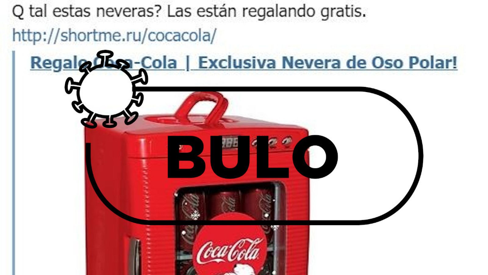 No, Coca-Cola no está regalando neveras por Whatsapp, es un fraude de 2017 que vuelve para robar tus datos