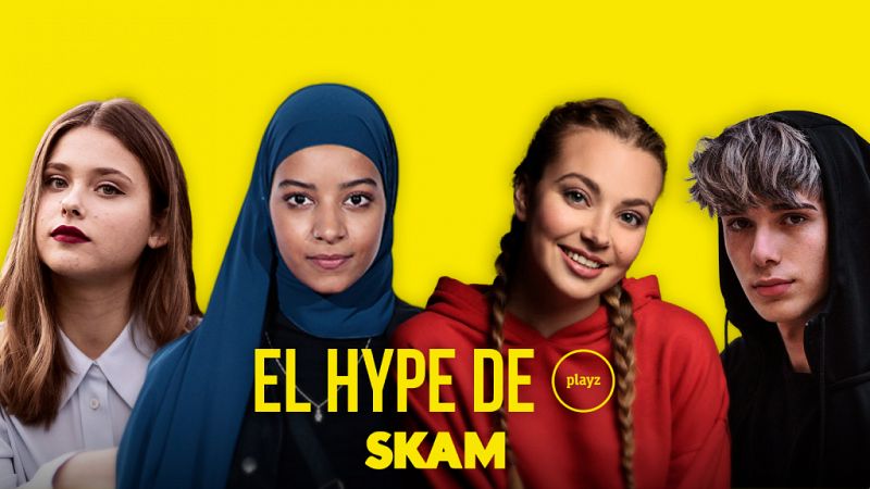 Hajar Brown, Irene Ferreiro, Nicole Wallace y Alejandro Reina, protagonistas de 'El Hype' especial 'Skam' ¡Te contamos cómo y dónde verlo!