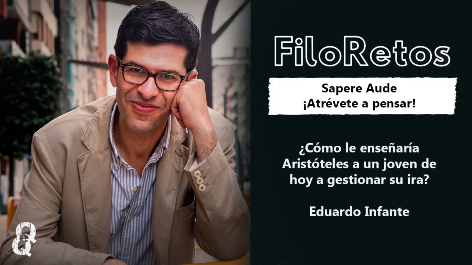 El #FiloReto de Eduardo Infante