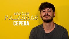 Más que palabras: Cepeda desvela el significado de la letra de "Con los pies en el suelo"
