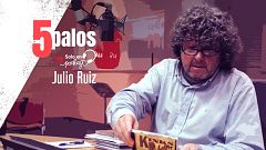 '5 palos', una charla con Julio Ruiz relajada y con mucha música