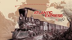 'Atlantic Express': descubre la historia compartida entre España y Estados Unidos