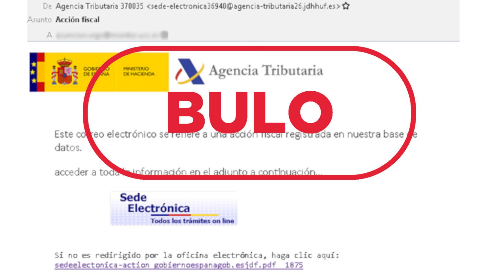 Imagen del correo electrónico que suplanta a la Agencia Tributaria con el sello bulo en rojo de VerificaRTVE