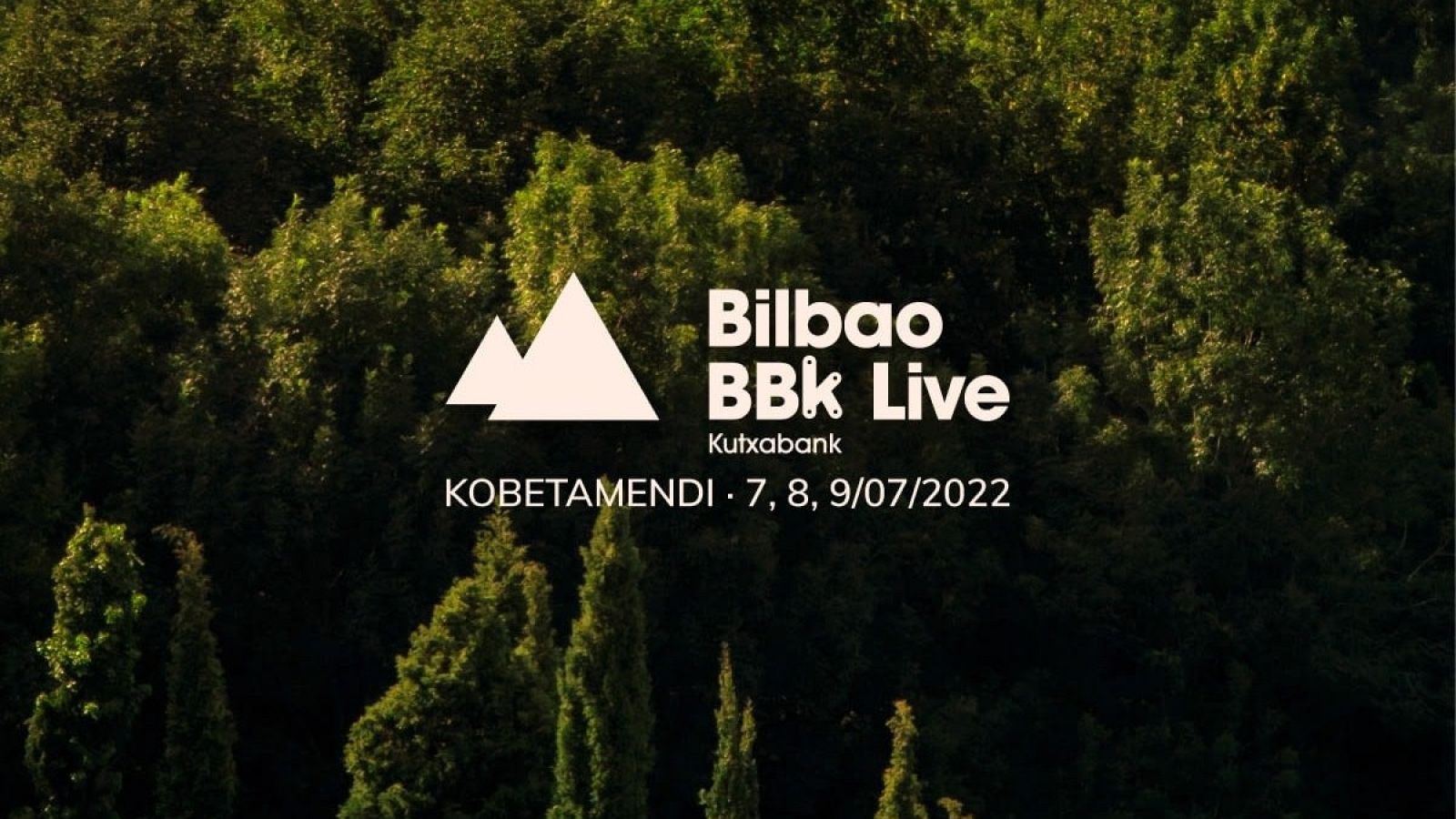 La 15ª edición de Bilbao BBK Live que se celebrará en Kobetamendi los días 7, 8 y 9 de julio de 2022.