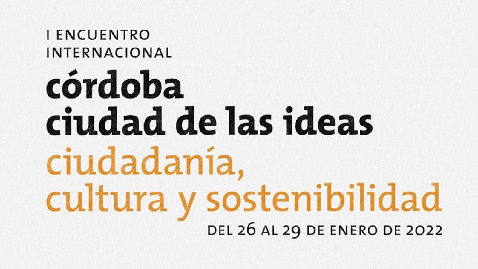 Córdoba ciudad de las ideas