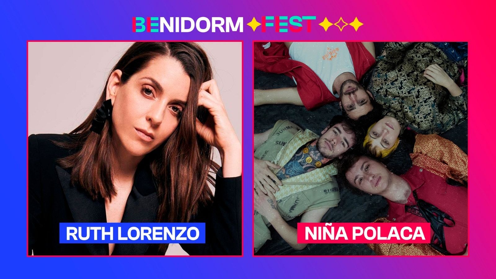 Ruth Lorenzo y Niña Polaca, los artistas invitados de la Segunda Semifinal del Benidorm Fest