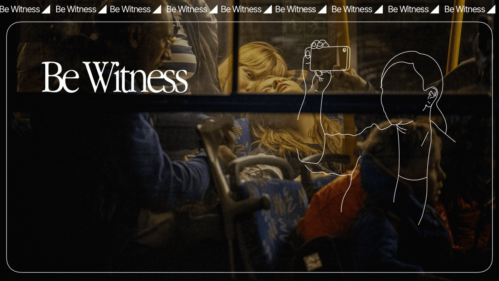 Be Witness, cómo documentar un conflicto, catástrofe o crisis humanitaria