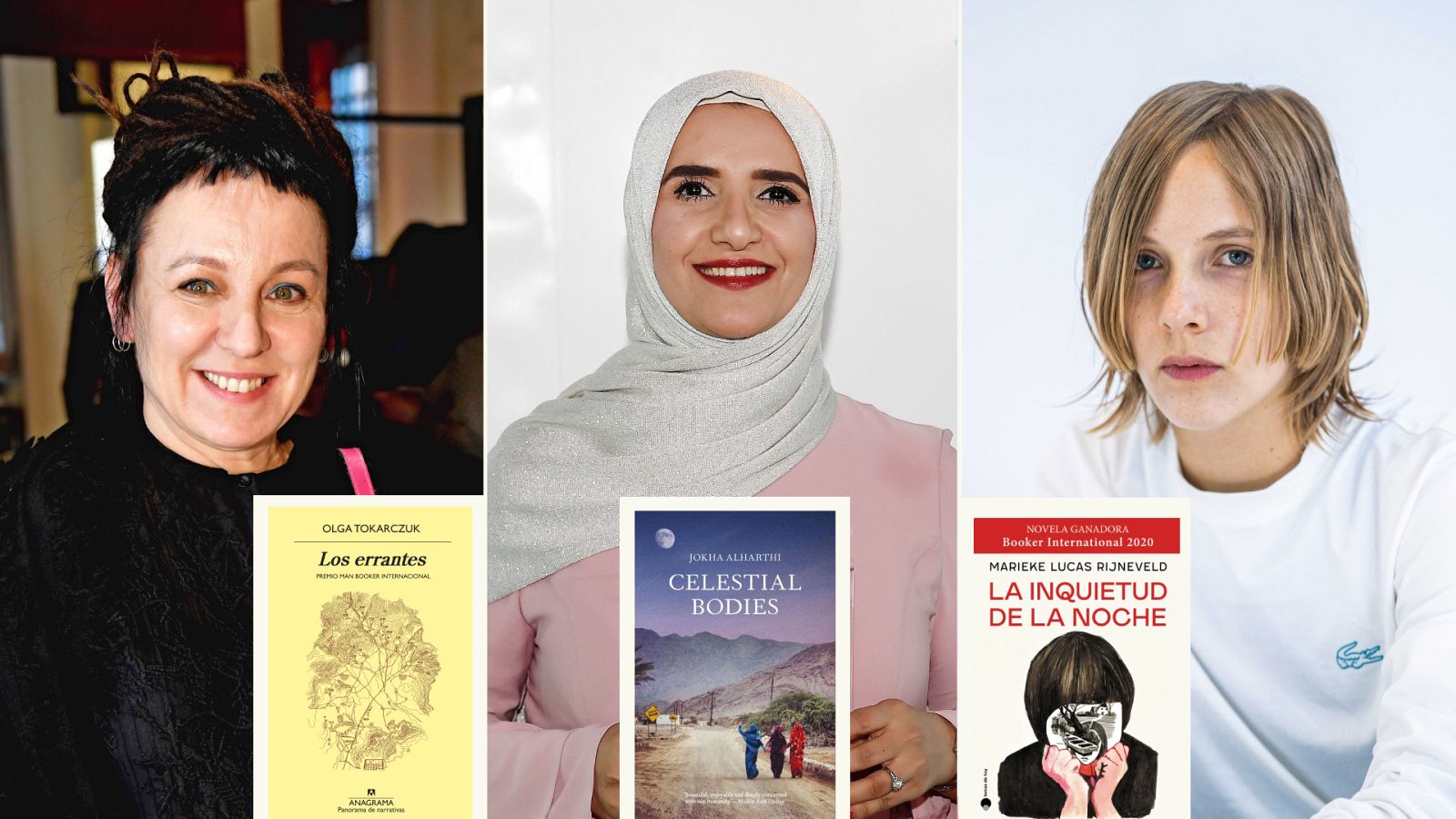 De izq. a dcha.: Olga Tokarczuk y 'Los errantes', Jokha Alharthi y 'Celestial bodies', Marieke Lucas Rijneveld y 'La inquietud de la noche'