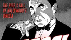 La verdadera y trágica historia de Bela Lugosi, el "Drácula" de Hollywood