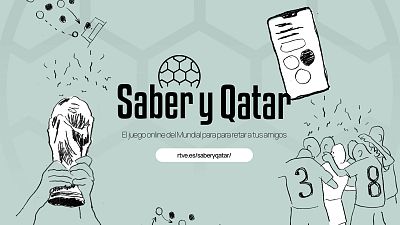 El Lab de RTVE lanza el juego interactivo 'Saber y Qatar': "Buscamos a la persona que m�s sabe de los mundiales"