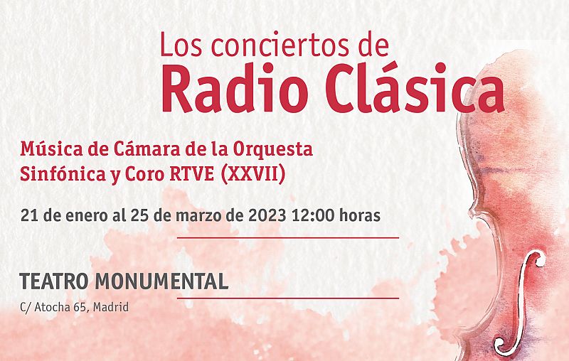 El XXVII Ciclo de M�sica de C�mara de la OCRTVE en Radio Cl�sica