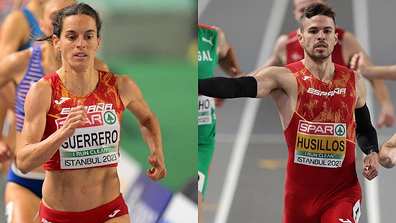 Guerrero y Husillos, cuartos; Ibarzabal, Ben y Mechaal a la final en el Europeo de pista cubierta 