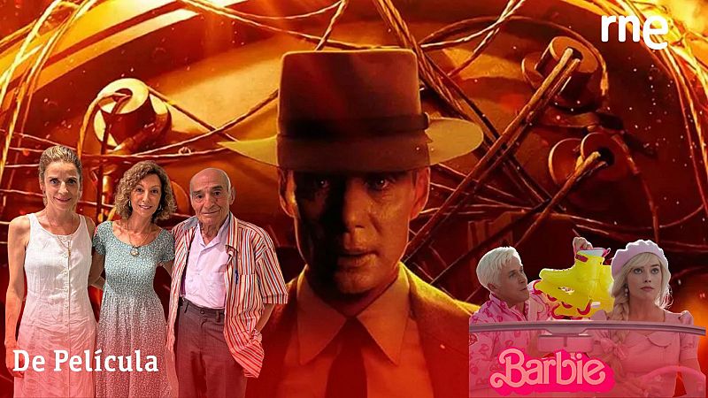 'Oppenheimer' y 'Barbie' en 'De película'