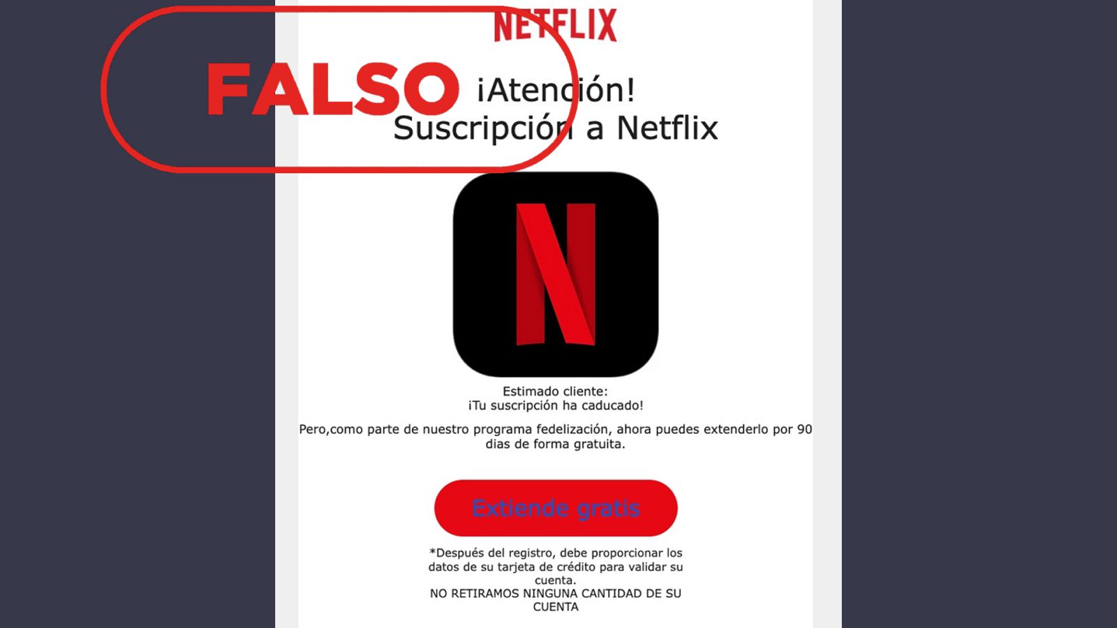 Captura del correo electrónico fraudulento que suplanta a Netflix para alertar de una falsa suscripción caducada