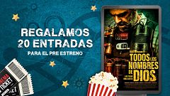 Asiste al preestreno de 'Todos los nombres de Dios': ¡Ya tenemos ganadores!