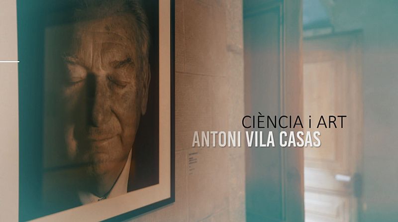 RTVE Catalunya emet dilluns 'Antoni Vila Casas, ciència i art' amb motiu de la defunció del filantrop català 
