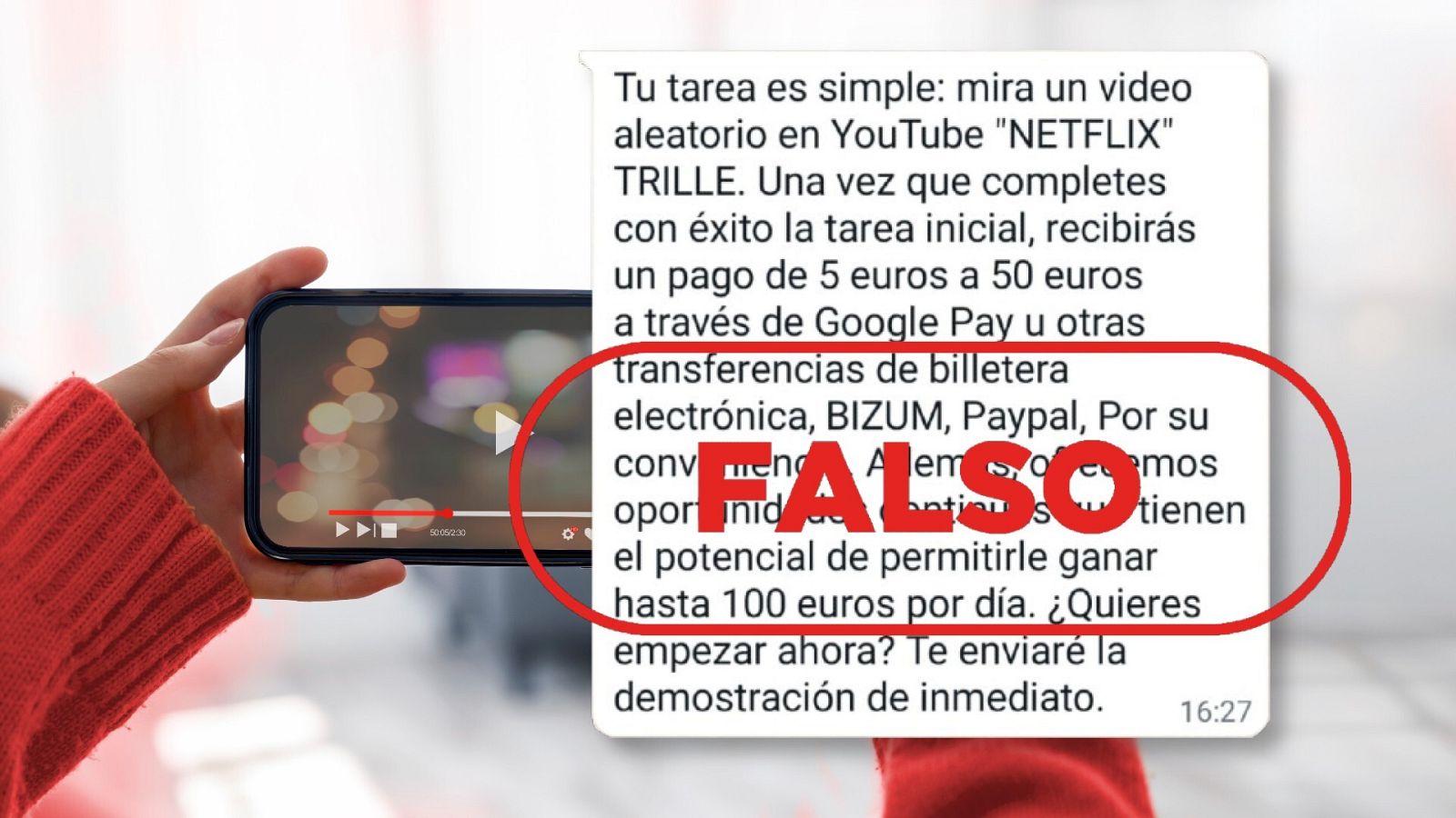 No te pagan por ver un vídeo de Netflix en YouTube, con el sello Falso en rojo de VerificaRTVE.