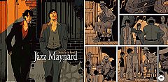 Jazz Maynard, un cómic con sabor al mejor cine negro y a los clásicos del Jazz