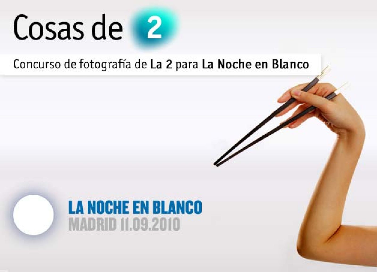 'Cosas de 2': concurso de fotografía de La 2 para La Noche en Blanco'