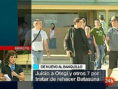 Arranca el juicio contra Otegi y otros siete dirigentes abertzales por intentar reconstruir Batasuna