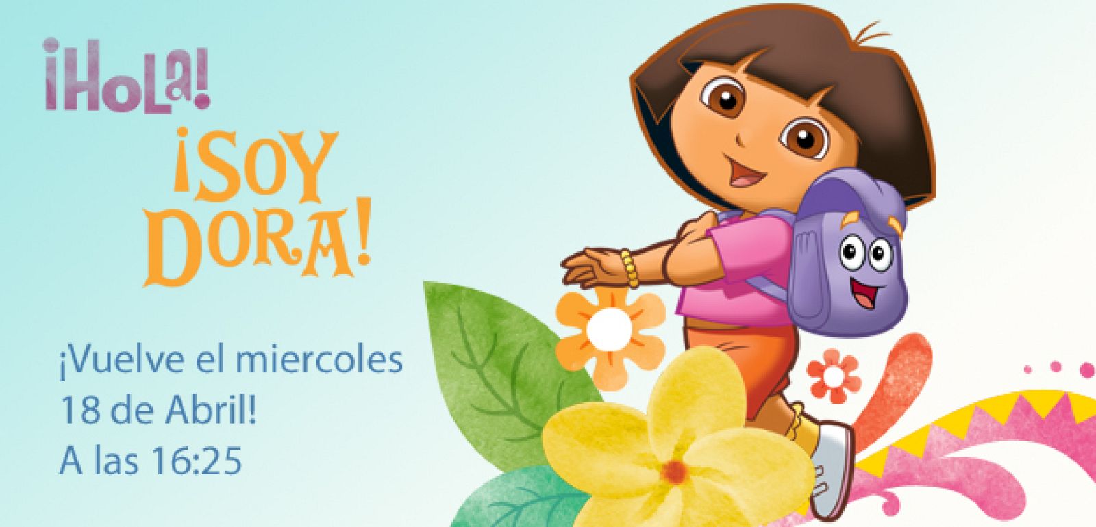 Dora vuelve abril