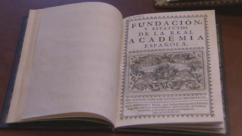 La RAE celebra su tricentenario con un extenso programa de actividades