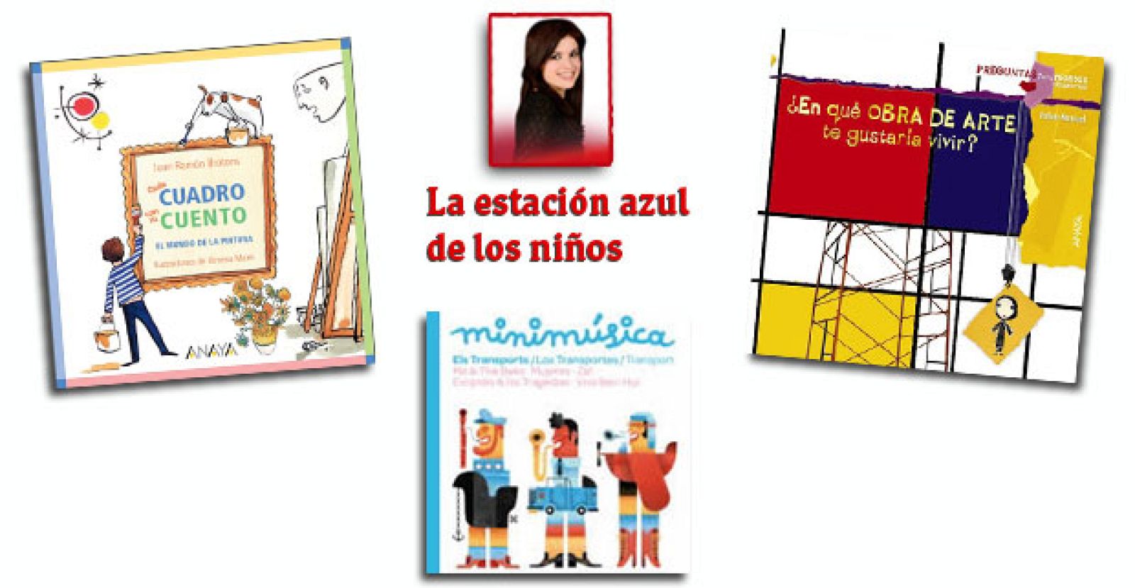 La estación azul de los niños - El Arte para los más pequeños