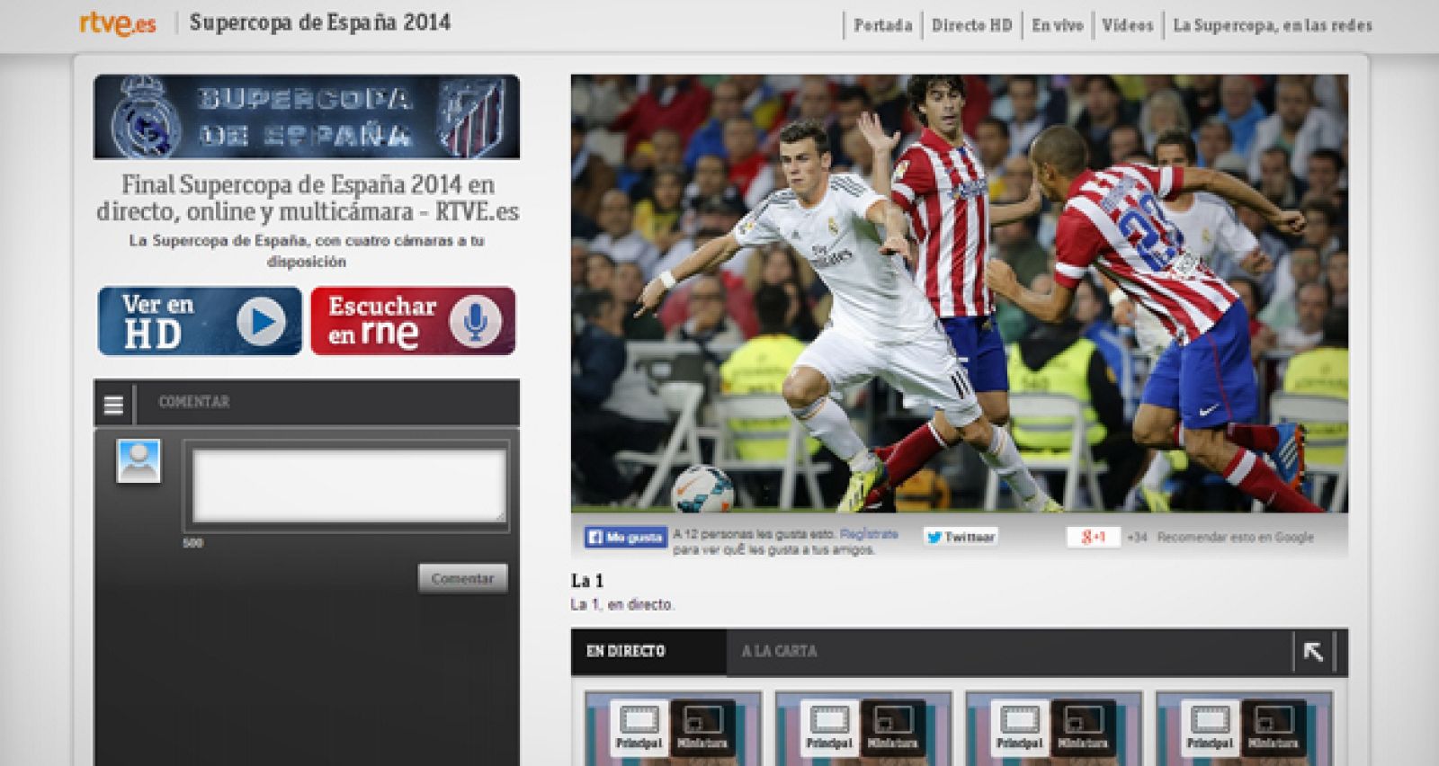 Así es el multiseñal que puedes disfrutar en http://www.rtve.es/supercopa/directo