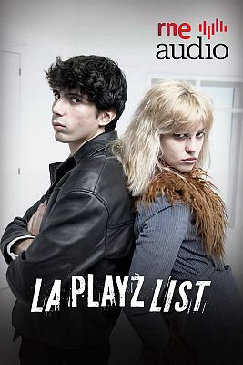 La Playz List de La Pija y la Quinqui