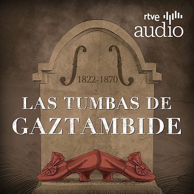 Las tumbas de Gaztambide