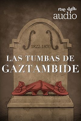 Las tumbas de Gaztambide